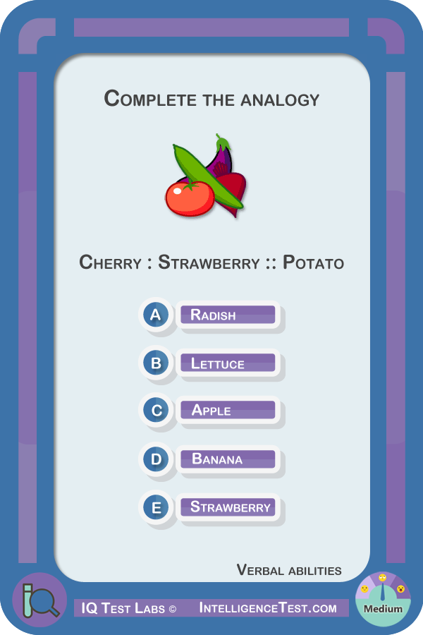 Complete the analogy: Cherry is to Strawberry as Potato is to?