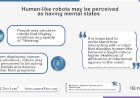 Human-like robots may be perceived as having mental states